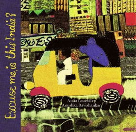 Excuse Me, Is This India?excuse 