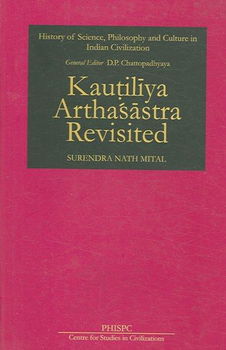 Kautiliya Arthasastra Revisitedkautiliya 