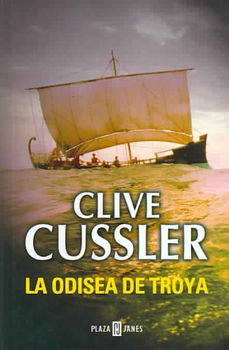 La Odisea De Troya/ Trojan Odyssey