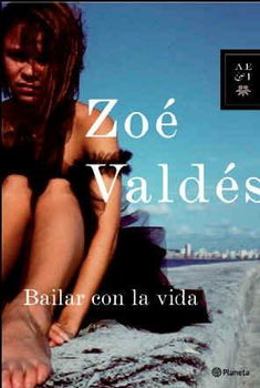Bailar con la vida/ Dancing  With Lifebailar 
