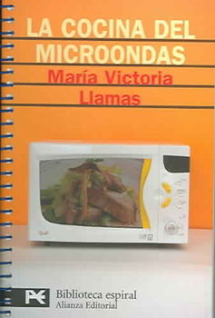 La Cocina Del Microondas/Microwave Cooking