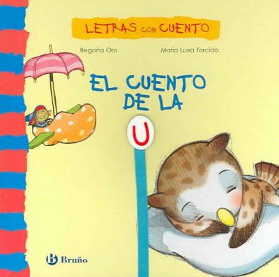 El Cuento De La U / The Story of Ucuento 