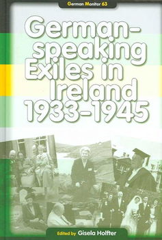 German-Speaking Exiles in Ireland 1933-1945german 