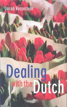 Dealing With The Dutchdealing 