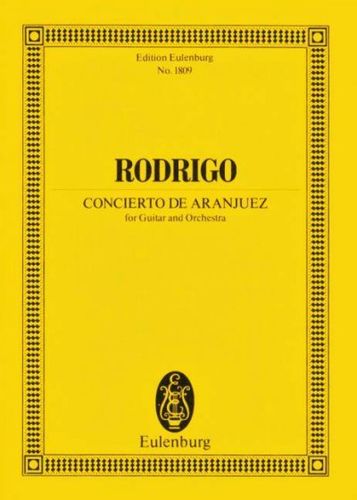 Concierto De Aranjuez Guitar And Orchestra Study Scoreconcierto 