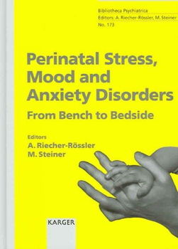 Perinatal Stress, Mood And Anxiety Disordersperinatal 