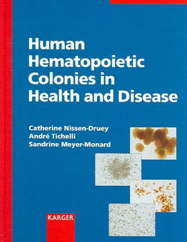 Human Hematopoietic Colonies In Health And Diseasehuman 