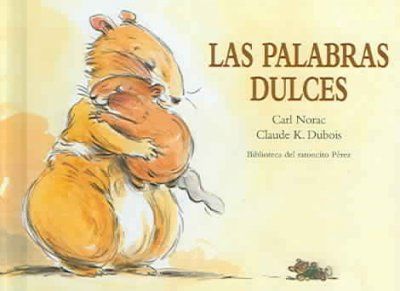 Las Palabras Dulces / The Sweet Wordslas 