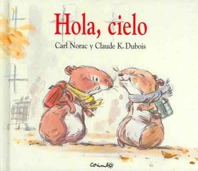 Hola, cielo/ Hello, Skyhola 