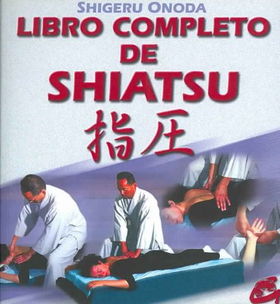Libro Completo De Shiatsu/  Complete Book of Shiatsulibro 