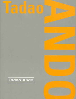 Tadao Ando / Tadao Ando