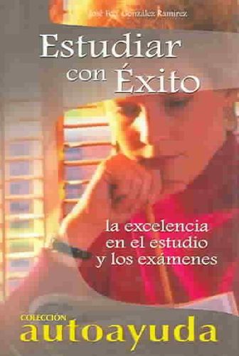 Estudiar con exito/Studying successfullyestudiar 