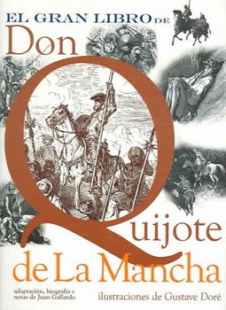 El Gran Libro De Don Quijote De La Mancha