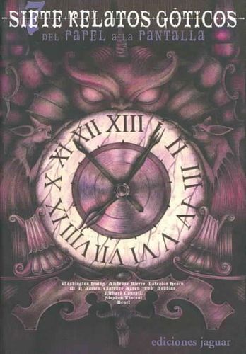 Siete Relatos Goticos/ Seven Gothic Storiessiete 
