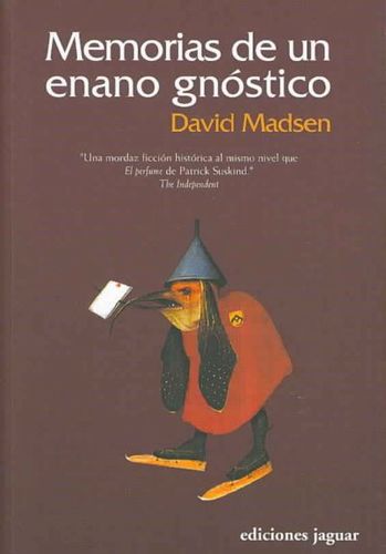 Memorias De Un Enano Gnostico/ Memoirs of a Gnostic Dwarfmemorias 