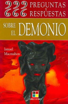 666 999 Preguntas Y 666 Respuestas Sobre El Demonio/666 999 Questions and Answers About the Devilpreguntas 