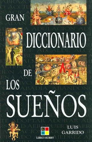 Gran Diccionario de los Suenos / Great  Dictionary of Dreamsgran 