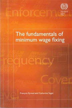 The Fundamentals of Minimum Wage Fixingfundamentals 