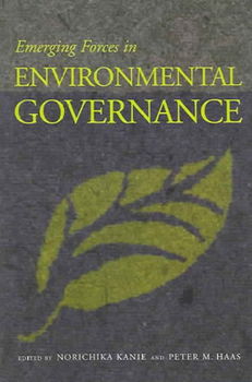 Emerging Forces in Environmental Governanceemerging 