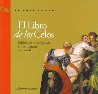 El Libro De Los Celos / The Book of Jealousylibro 