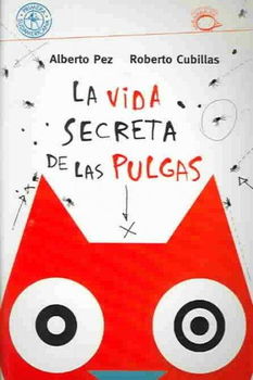 La Vida Secreta De Las Pulgas / The Secret Life of Fleasvida 