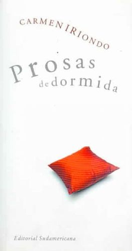 Prosas De Dormida/ Sleppy Proseprosas 