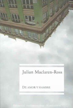 De Amor Y Hambre/ Of Love and Hungeramor 