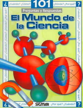 El mundo de la ciencia/ The World of Sciencemundo 