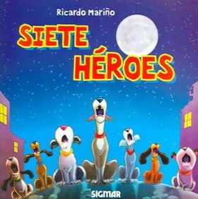 Siete Heroes / Seven Heroessiete 