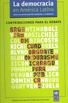 La Democracia En America Latina/democracy in Latin Americademocracia 