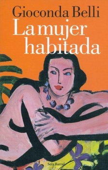 La Mujer Habitada/ the Inhabited Womanmujer 
