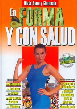 En Forma y con Salud / Fitness and Healthforma 