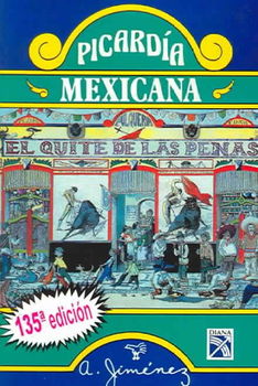 Picardia Mexicana/Dirty Mexican Jokespicardia 