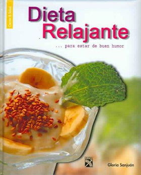 Dieta Relajante Para Estar De Buen Humordieta 