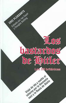 Los Bastardos De Hitler / HItler's Bastardlos 