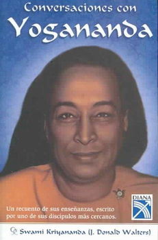 Conversaciones con Yogananda/ Conversations with Yoganandaconversaciones 