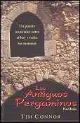 Los Antiguos Pergaminos/ the Ancient Scrollslos 