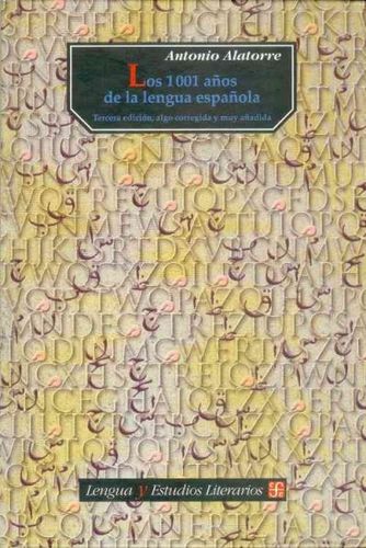 Los 1001 Anos De La Lengua Espanolalos 