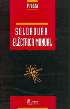 Soldadura electrica manual/ Electric Welding Manualsoldadura 