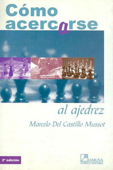 Como Acercarse Al Ajedrez / How to Move Closer in Chesscomo 