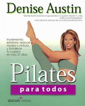 Pilates para todos/ Pilates for Every Bodypilates 