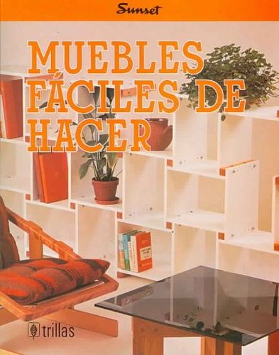 Muebles Faciles De Hacer / Easy to Make Furnituremuebles 