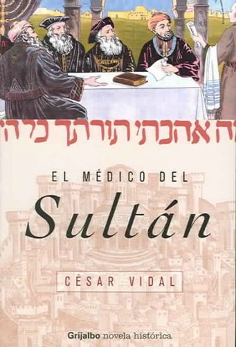 El Medico Del Sultan / The Doctor from Sultanmedico 