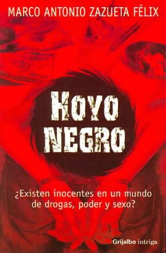 Hoyo Negro / Black Holehoyo 