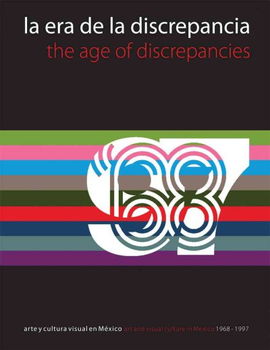 La Era De La Discrepancia / The Age of Discrepanciesera 