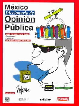 Mexico Diccionario De Opinion Publicamexico 