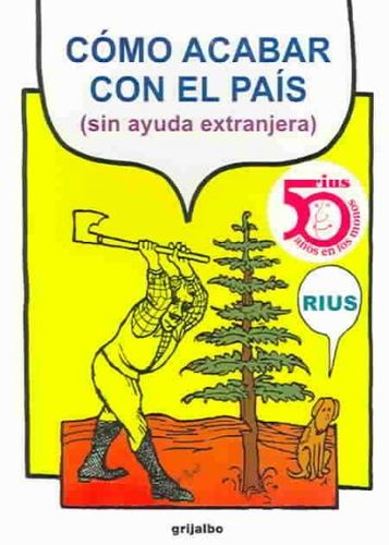 Como acabar con el pais (sin ayuda extanjera)/How to end the country (without foreign help)como 