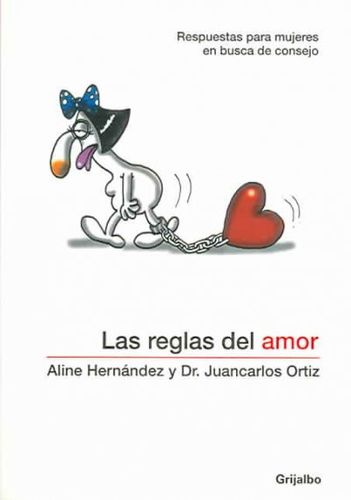 Las reglas del amor/ Rules Of Lovelas 