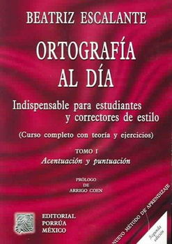 Ortografia al Dia / Up to date Orthographyortografia 