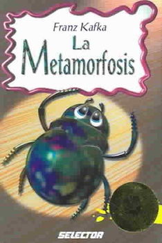 La Metamorfosis / the Metamorphosismetamorfosis 